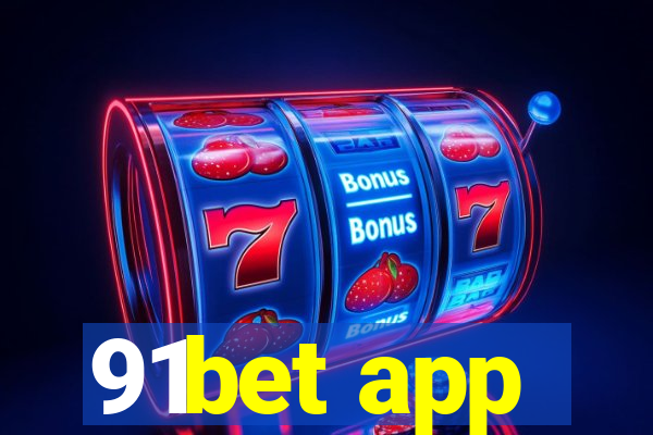 91bet app